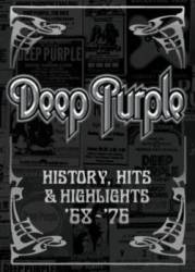 Deep Purple : History, Hits & Highlights '68 - '76